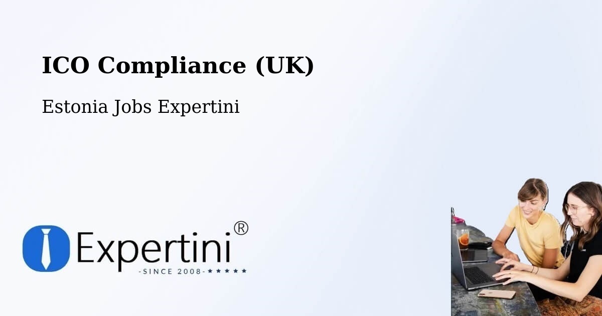 UK Data Protection & ICO Compliance – Narva - Estonia Jobs Expertini