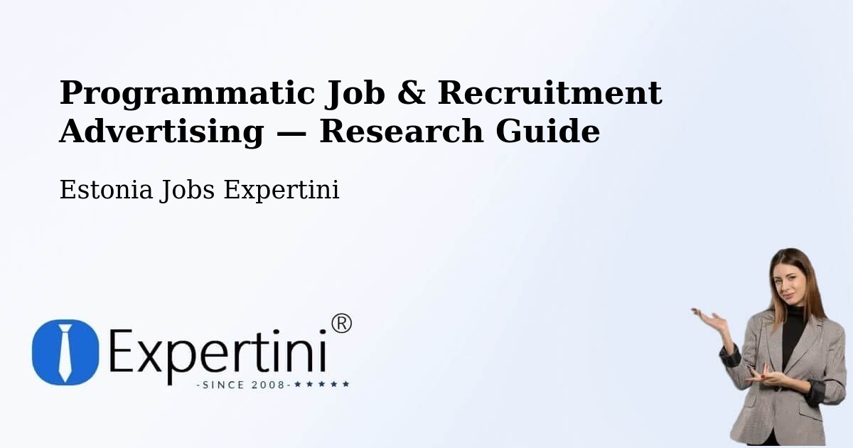 Programmatic Job & Recruitment Advertising — Research Guide – Narva