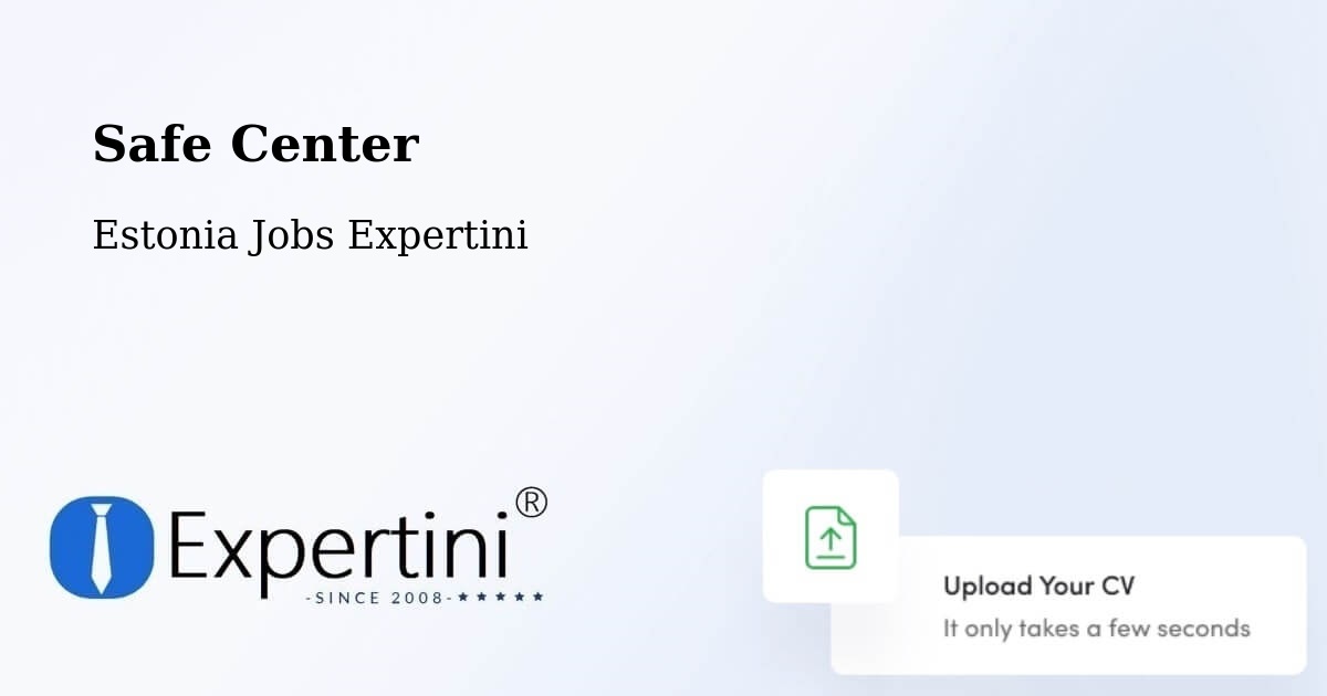 Safety Center – Narva - Estonia Jobs Expertini